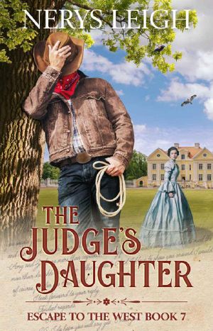 [Escape to the West 07] • The Judge's Daughter